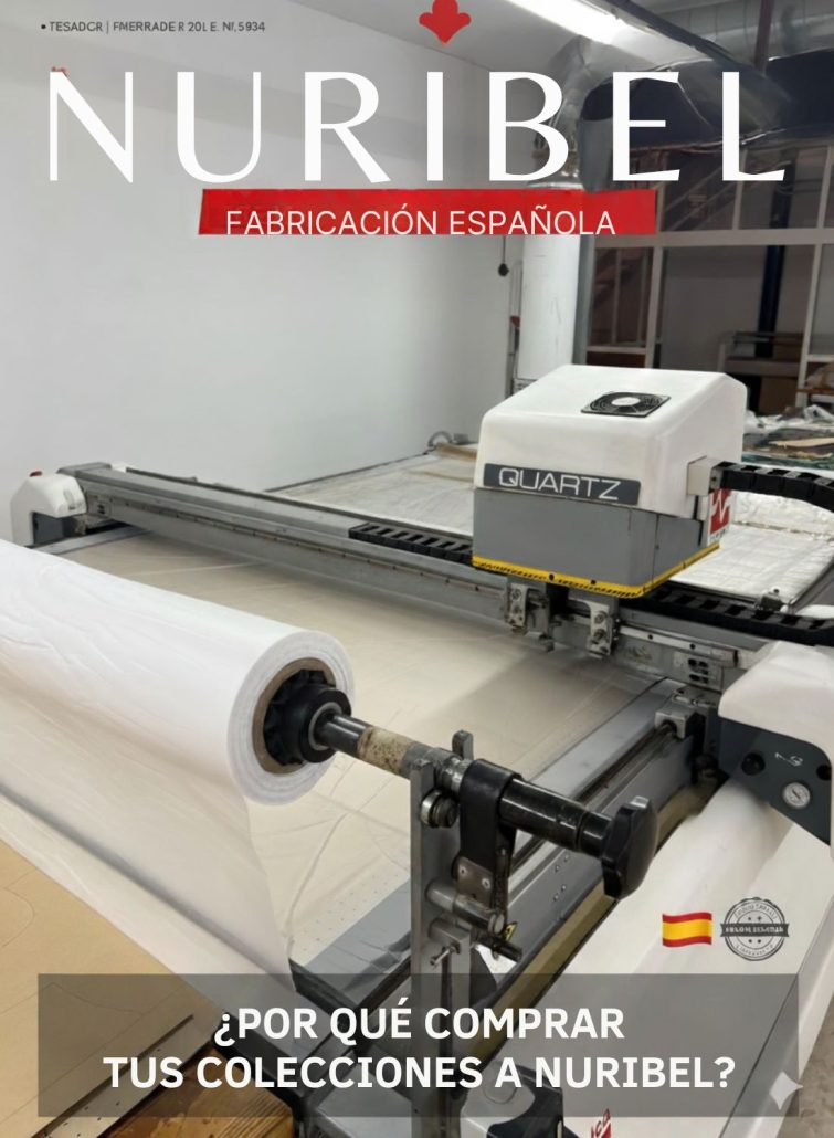 Comprar colecciones “Made in Spain” como Nuribel: ventajas nacionales, reposición fácil y adaptación al cliente